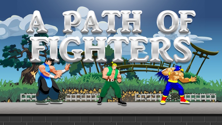 A Path of Fighters – Boxing, Kicking, Fighting your Enemies
