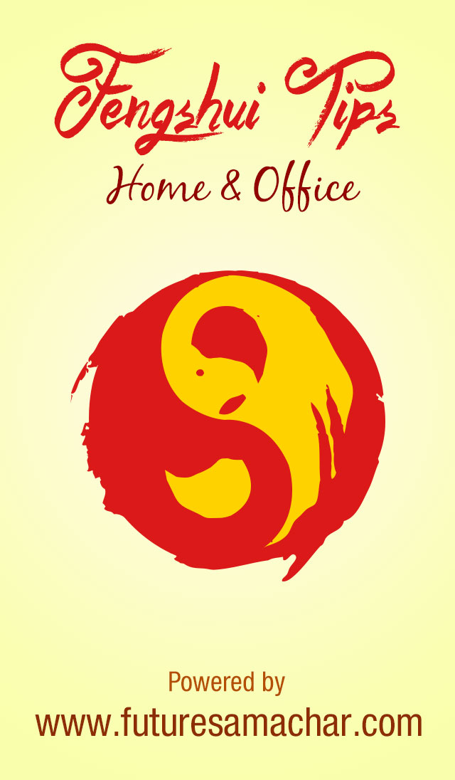 FengShui Tips : Home & Office