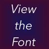View the Font