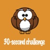 30 Seconds Challenge