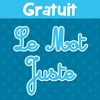 Le Mot Juste - Gratuit