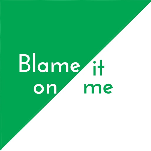 Blame it on me iOS App