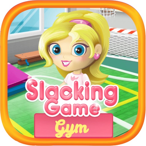 Slacking GYM - Game For Kids And Adults Icon