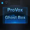 ProVox Ghost Box App Support