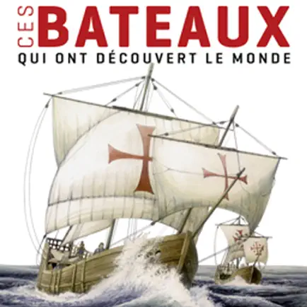 Ces Bateaux qui ont découvert le Monde Cheats