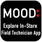 This app is designed for use by Mood Media field technicians
