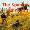 The Spanish American War Collection