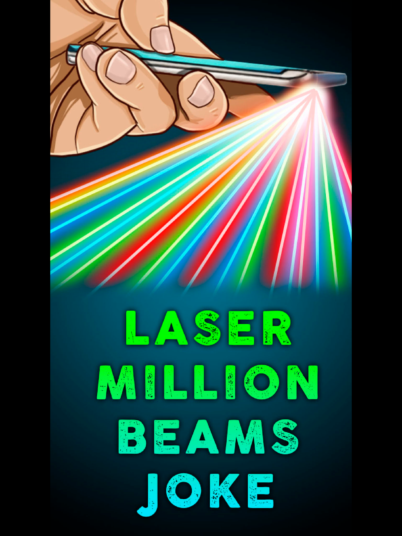 Laser 1000000 Beams Joke