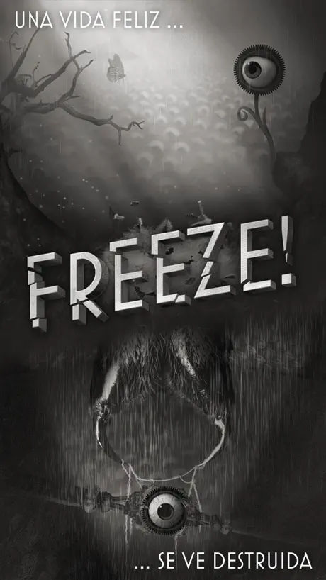 Freeze! - La huida