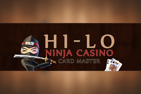 HiLo Ninja Casino Card Master - New card betting game screenshot 3