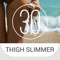 30 Day Thigh Slimmer Challenge for Making a Thigh Gap