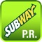 Subway PR es la aplicación móvil oficial de Subways Participantes de Puerto Rico