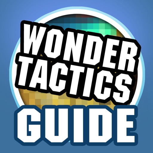 Guide for Wonder Tactics - Fantasy Heroes Clash