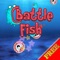 Battle Fish Adventure