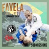 Fernando Terere Favela Vol 4 Submissions