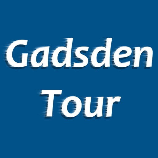 Gadsden Tour
