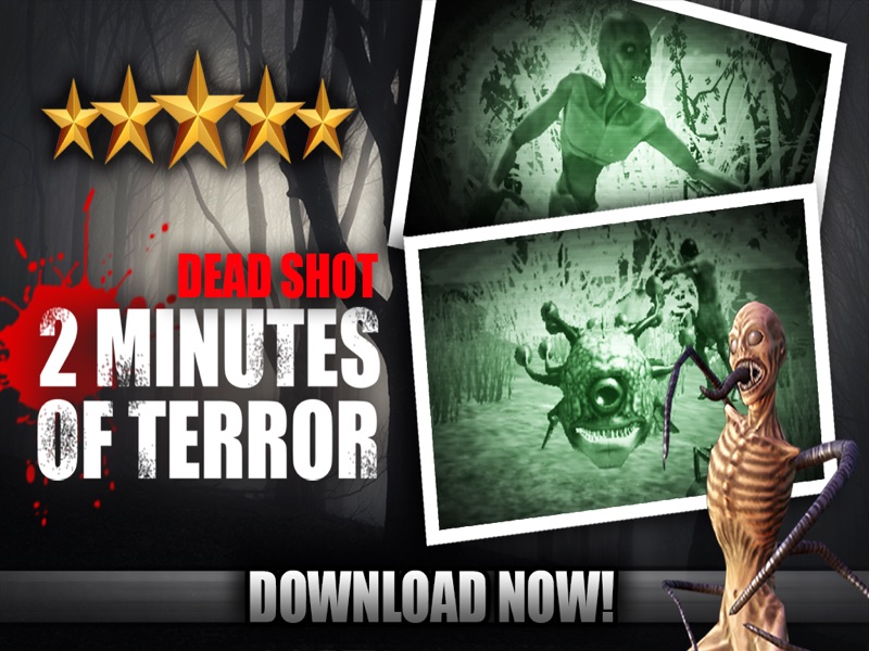 DEAD SHOT - 2 Minutes of Terror With Predator Walking Beast, The Slender Man, Zombie & Chupacabra Survival Horror screenshot 10