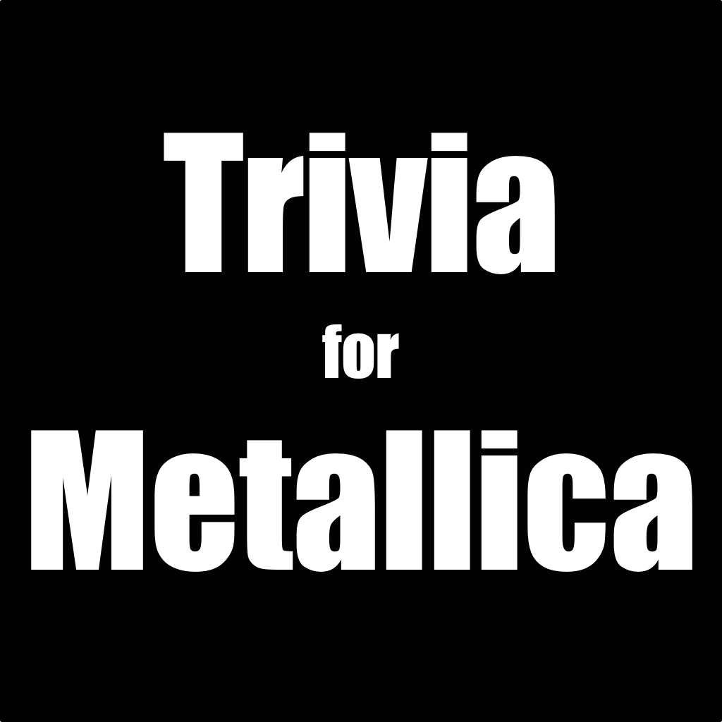 You Think You Know Me? Trivia For Metallica App Icon