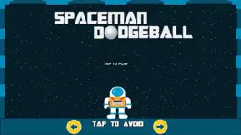 Game screenshot Spaceman Dodgeball apk