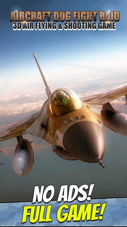 Aircraft Dog Fight Raid - 3D Air Flying & Shooting Game screenshot-0