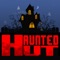 Haunted Hut