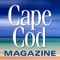 Cape Cod Magazine is the definitive guide to enjoying everything great about Cape Cod
