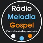 Rádio Melodia Gospel App Cancel