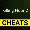 Cheats for Killing Floor 2