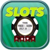 The Slots Machine!--Free Classic Slots Of Vegas!