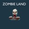 Zombie Land Pro