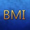 Simple easy to use app that calculates you body mass index (BMI)