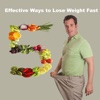 Effective Ways to Lose Weight Fast