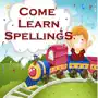 Come Learn Spellings