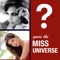 Know the world's most beautiful girls, guess the Miss Universe