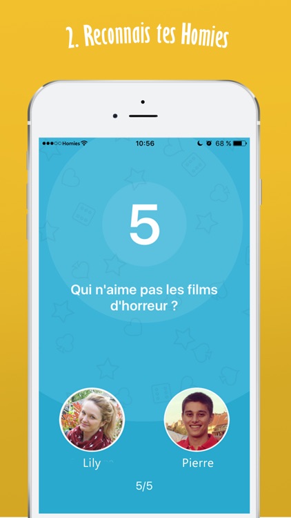 Homies - reconnais tes meilleurs amis à Neoma