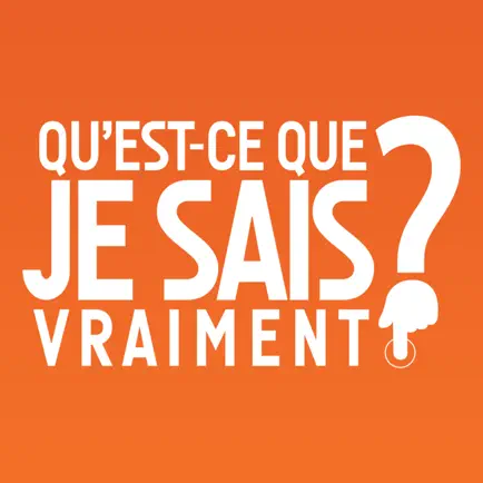 Qu'est-ce que je sais vraiment ? Cheats