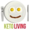 The perfect companion for the Keto Diet for your iPhone, The Keto Living Cookbook App is the digital version of the popular Keto Living 3 - Color Cookbook from accomplished cook, and bestselling author Ella Coleman