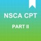 THE #1 NSCA CPT STUDY APP NOW HAS THE MOST CURRENT EXAM QUESTIONS