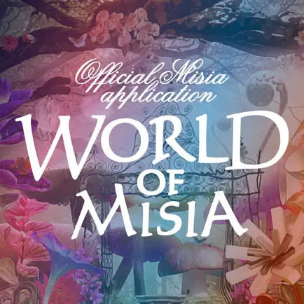 MISIA OFFICIAL APPLI - WORLD OF MISIA - Читы