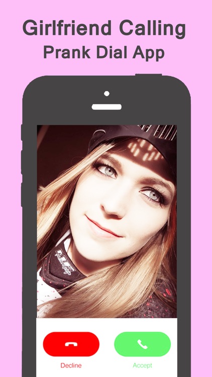 Fake Girlfriend Calling Joke - #1 Prank Dial App