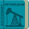 Petroleum Dictionary Offline