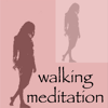 Walking Meditations - Meditation Oasis