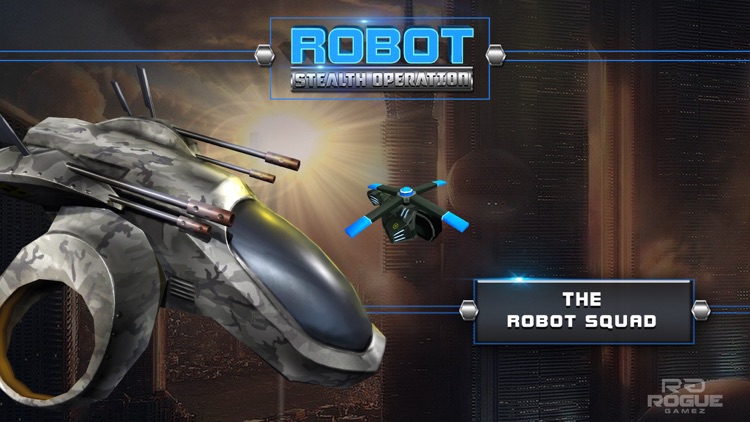 Robot Squad Stealth Operation– Spy Drone Simulator