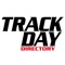 The Track Day Directory is the perfect resource for anyone looking to use their car on a UK track day