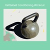 Kettlebell conditioning workout