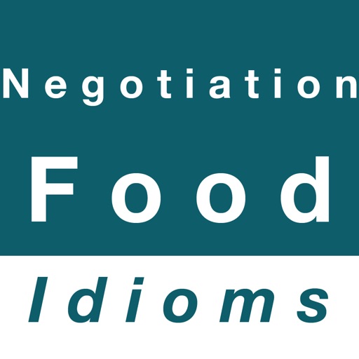 Negotiation & Food idioms