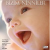 Bizim Ninniler