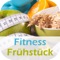 Fitness Frühstück Rezepte
