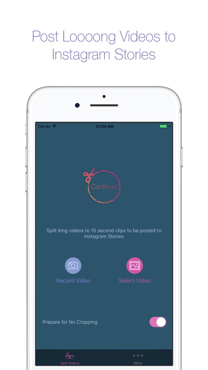 Continual - Post long videos for Instagram Stories