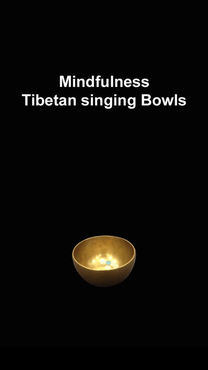 Mindfulness - Tibetan singing Bowls